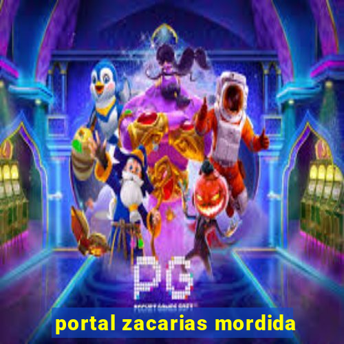 portal zacarias mordida